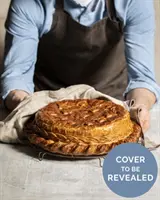The Pie Room: 80 realisierbare und aufsehenerregende Torten und Beilagen für Tortenliebhaber in aller Welt - The Pie Room: 80 Achievable and Show-Stopping Pies and Sides for Pie Lovers Everywhere