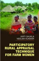 Partizipative ländliche Bewertungstechnik für Bäuerinnen - Participatory Rural Appraisal Technique for Farm Women