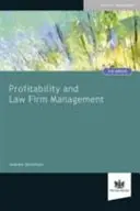Rentabilität und Kanzleimanagement - Profitability and Law Firm Management