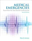 Medizinische Notfälle: Grundlegendes für den Zahnmediziner - Medical Emergencies: Essentials for the Dental Professional