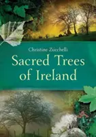 Heilige Bäume Irlands - Sacred Trees of Ireland