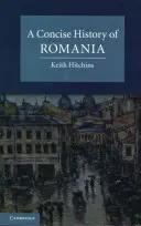 Eine kurze Geschichte Rumäniens - A Concise History of Romania