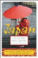 Japan: Seine Geschichte und Kultur - Japan: Its History and Culture