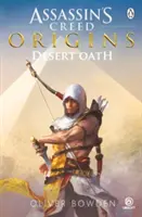 Wüstenschwur - Die offizielle Vorgeschichte zu Assassin's Creed Origins - Desert Oath - The Official Prequel to Assassin's Creed Origins