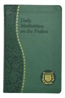 Tägliche Meditationen über die Psalmen - Daily Meditations on the Psalms