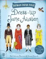 Jane Austen anziehen: Geschichte durch Mode entdecken - Dress-Up Jane Austen: Discover History Through Fashion