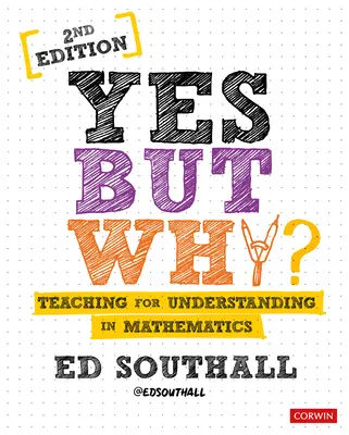 Ja, aber warum? Lehren für das Verstehen in Mathematik - Yes, But Why? Teaching for Understanding in Mathematics