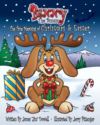 Benny der Hase: Die wahre Bedeutung von Weihnachten und Ostern - Benny the Bunny: The True Meaning of Christmas & Easter