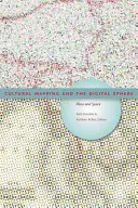 Cultural Mapping und die digitale Sphäre: Ort und Raum - Cultural Mapping and the Digital Sphere: Place and Space