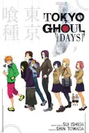 Tokyo Ghoul: Tage: Tage - Tokyo Ghoul: Days: Days