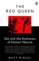 Red Queen - Sex und die Evolution der menschlichen Natur - Red Queen - Sex and the Evolution of Human Nature