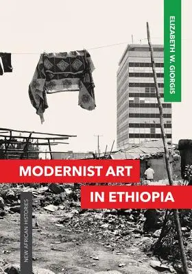 Modernistische Kunst in Äthiopien - Modernist Art in Ethiopia