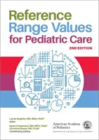 Referenzwerte für die Kinderheilkunde - Reference Range Values for Pediatric Care