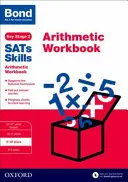 Bond SATs Skills: Arithmetic Workbook - 9-10 Jahre - Bond SATs Skills: Arithmetic Workbook - 9-10 years