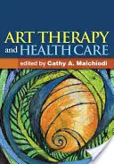 Kunsttherapie und Gesundheitspflege - Art Therapy and Health Care