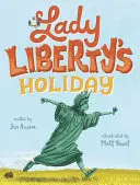 Lady Liberty's Urlaub - Lady Liberty's Holiday