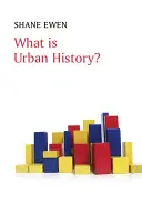 Was ist Stadtgeschichte? - What Is Urban History?