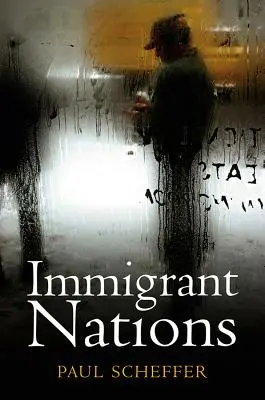 Zugewanderte Nationen - Immigrant Nations