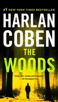 Die Wälder: Ein Suspense-Thriller - The Woods: A Suspense Thriller