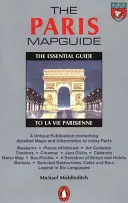 Der Paris Mapguide: Der unverzichtbare Führer La Vie Parisienne - The Paris Mapguide: The Essential Guide La Vie Parisienne