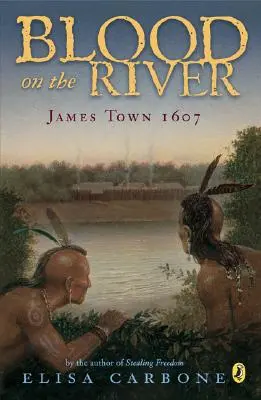 Blut am Fluss: James Town, 1607 - Blood on the River: James Town, 1607