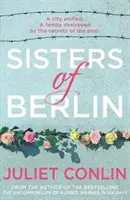 Die Schwestern von Berlin - Sisters of Berlin