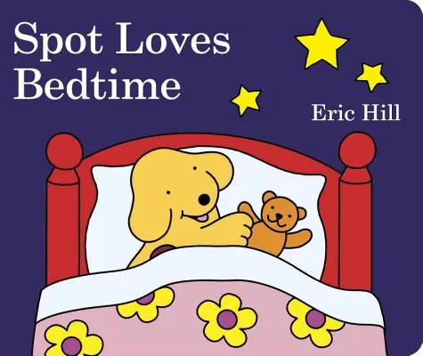 Spot liebt die Schlafenszeit - Spot Loves Bedtime