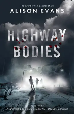 Highway-Körper - Highway Bodies