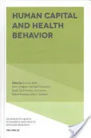 Humankapital und Gesundheitsverhalten - Human Capital and Health Behavior