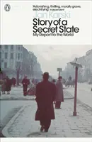Geschichte eines geheimen Staates: Mein Bericht an die Welt - Story of a Secret State: My Report to the World