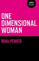 Die eindimensionale Frau - One-Dimensional Woman