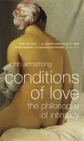 Bedingungen der Liebe - Die Philosophie der Intimität - Conditions of Love - The Philosophy of Intimacy