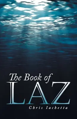 Das Buch von Laz - The Book of Laz