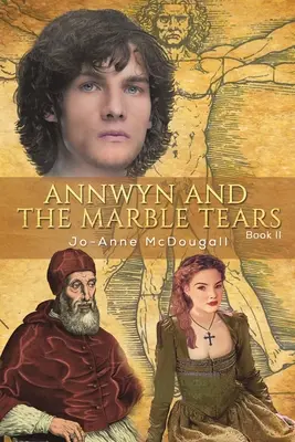 Annwyn und die Marmortränen - Buch II - Annwyn and the Marble Tears - Book II