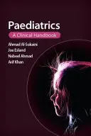 Pädiatrie: Ein klinisches Handbuch - Paediatrics: A Clinical Handbook