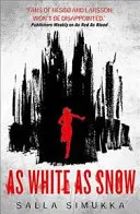 So weiß wie Schnee - As White as Snow