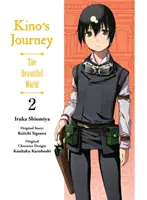 Kino's Journey- Die schöne Welt, Band 2: Die schöne Welt - Kino's Journey- The Beautiful World, Vol 2: The Beautiful World