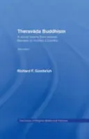 Theravada-Buddhismus: Eine Sozialgeschichte vom alten Benares bis zum modernen Colombo - Theravada Buddhism: A Social History from Ancient Benares to Modern Colombo
