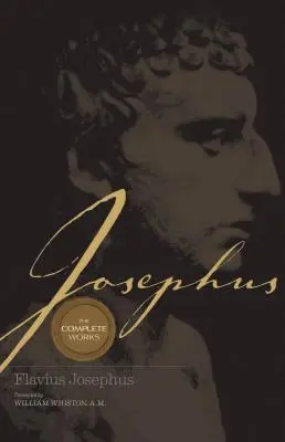 Josephus die vollständigen Werke - Josephus the Complete Works