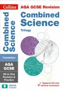 Collins GCSE Revision und Praxis: Neuer Lehrplan 2016 - Aqa GCSE Combined Science Trilogy Foundation Tier: All-In-One Revision und Praxis - Collins GCSE Revision and Practice: New 2016 Curriculum - Aqa GCSE Combined Science Trilogy Foundation Tier: All-In-One Revision and Practice