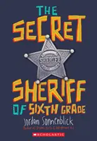 Der geheime Sheriff der sechsten Klasse - The Secret Sheriff of Sixth Grade