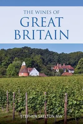 Die Weine Großbritanniens - The wines of Great Britain