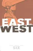 Der Osten des Westens, Band 6 - East of West, Volume 6