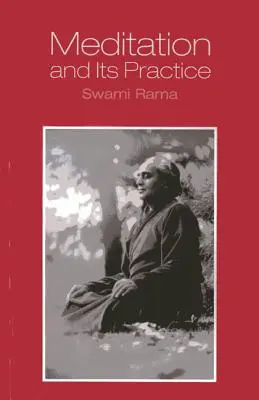 Meditation und ihre Praxis - Meditation and Its Practice
