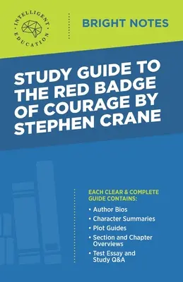 Studienführer zu The Red Badge of Courage von Stephen Crane - Study Guide to The Red Badge of Courage by Stephen Crane