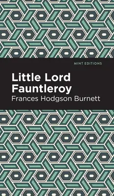 Der kleine Lord Fontleroy - Little Lord Fontleroy