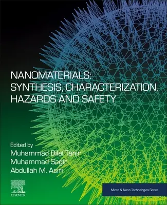 Nanomaterialien: Synthese, Charakterisierung, Gefahren und Sicherheit - Nanomaterials: Synthesis, Characterization, Hazards and Safety
