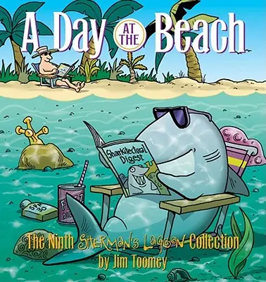 Ein Tag am Strand: Die neunte Sherman's-Lagoon-Sammlung - A Day at the Beach: The Ninth Sherman's Lagoon Collection