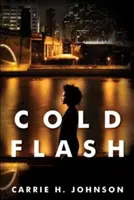 Kalter Blitz - Cold Flash