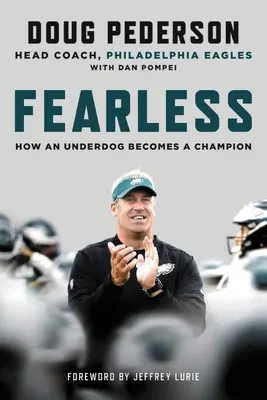 Furchtlos: Wie ein Underdog zum Champion wird - Fearless: How an Underdog Becomes a Champion